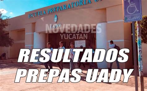 Resultados De Ingreso A Preparatorias De La Uady 2019 2020