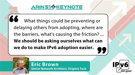 ARIN 51 Keynote Address Shares 25 Years Of Production IPv6 Experience