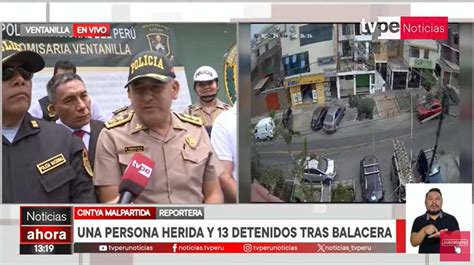 Ventanilla PNP Detiene A 13 Personas Tras Balacera Por Cobro De Cupos