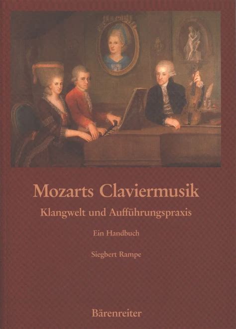 Mozarts Claviermusik Von Siegbert Rampe Im Stretta Noten Shop Kaufen