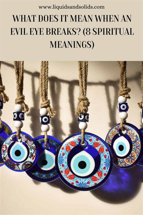 What Does It Mean When An Evil Eye Breaks 8 Spiritual Meanings