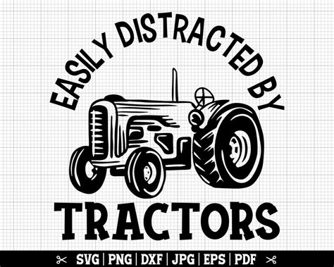 Easily Distracted By Tractors Svg Tractor SVG Tractor Owner SVG