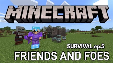 Friends And Foes Minecraft Survival Series Youtube