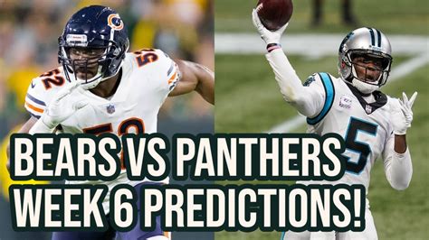 Bears Vs Panthers Week 6 Predictions Youtube