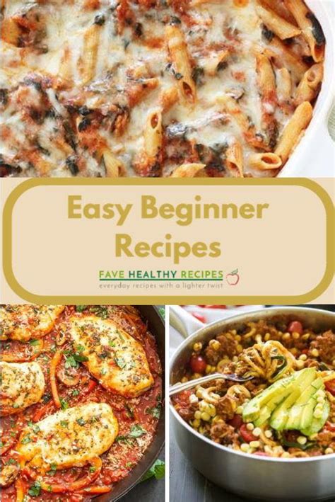 45 Easy Cooking Recipes for Beginners | FaveHealthyRecipes.com