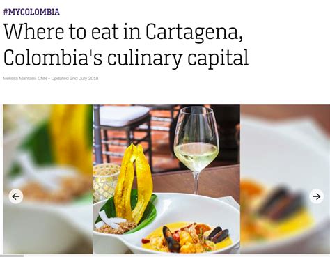 Where To Eat In Cartagena Colombias Culinary Capital Culinary