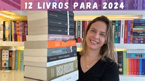 12 Livros Para 2024 Youtube