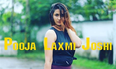 Pooja Laxmi Joshi Wiki, Biography, Movies, Web Series, Family, Photos ...