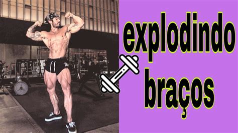 Exploda Seus Braços Treino Insano YouTube