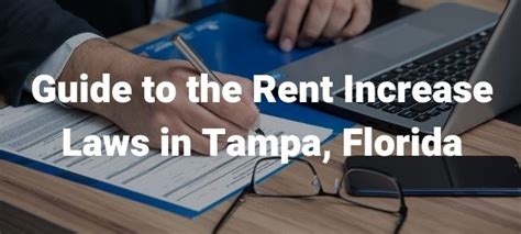 Guide To The Rent Increase Laws In Tampa Florida