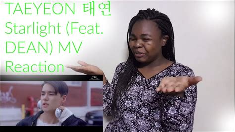 Taeyeon Starlight Feat Dean Mv Reaction Youtube