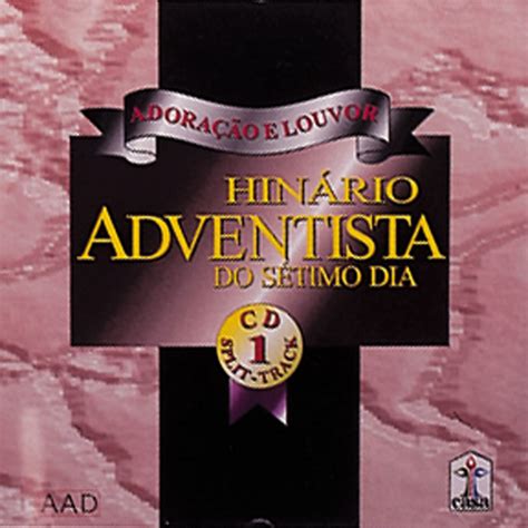 Hinário Adventista do Sétimo Dia Vol 1 Album de CPB Spotify