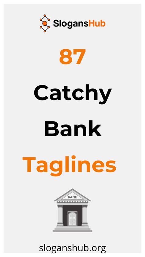 an orange and white poster with the words catchy bank taglines in black ...