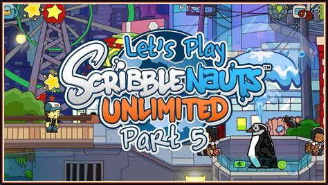 Let S Play Scribblenauts Unlimited Part 5 Bad Mumer Fumer YouTube