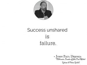 John Paul DeJoria Quotes. QuotesGram