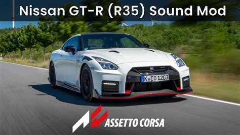 Assetto Corsa Nissan GT-R R35 Sound Mod