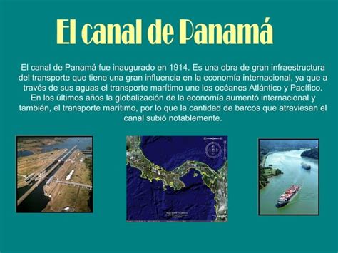 El Canal De Panama Y Su Ampliacion Ppt