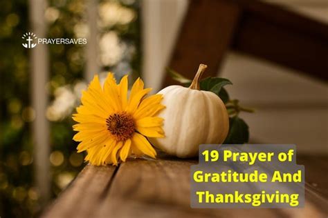 19 Inspiring Prayer Of Gratitude And Thanksgiving