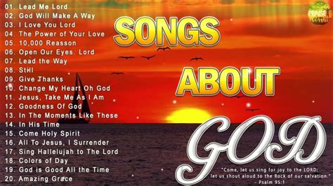 Songs About God Collection 🙏 Best Christian Gospel Songs Of All Time 🙏