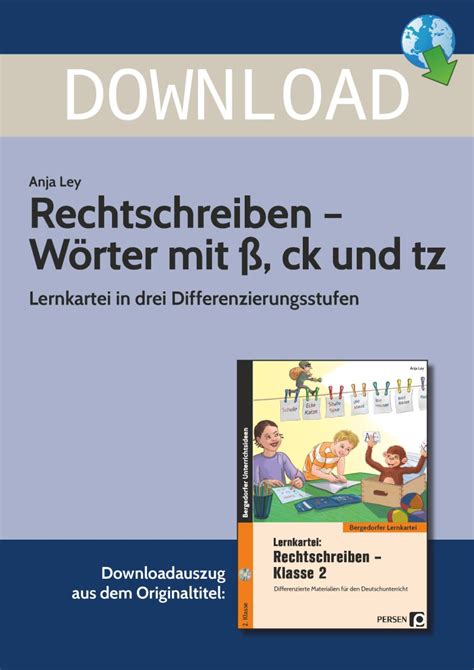 Rechtschreiben Wörter mit ß ck und tz Grundschule