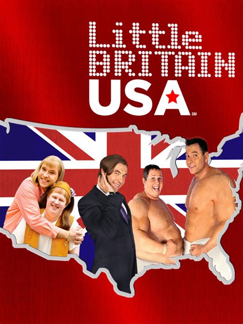 Little Britain USA - Where to Watch and Stream - TV Guide