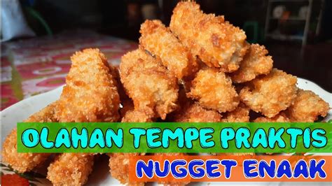 Cara Membuat Nugget Praktis Resep Olahan Tempe Youtube