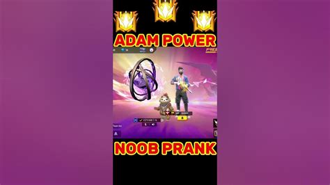 Noob Adam Prank 🤣🤣 Power Of Adam 😈😳 Garena Free Fire Ff 🔥🥵💯trending