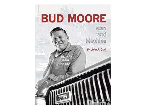 Bud Moore Biography - Carbon Press - High Performance Pontiac Magazine