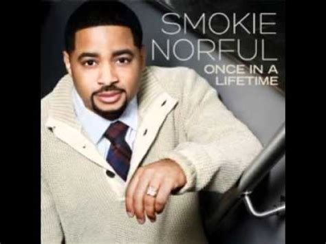 Smokie Norful Still Say Thank You Live Youtube