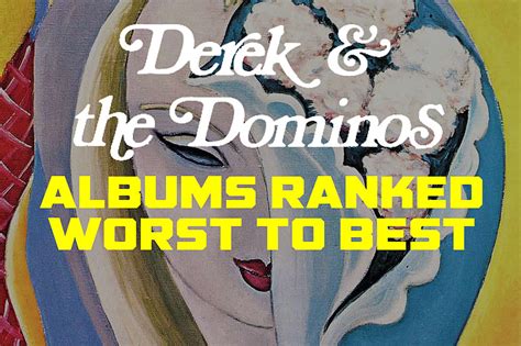 Derek and the Dominos Albums Ranked Worst to Best