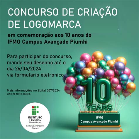 Ifmg Campus Avançado Piumhi Celebra 10 Anos Com Concurso De Criação De