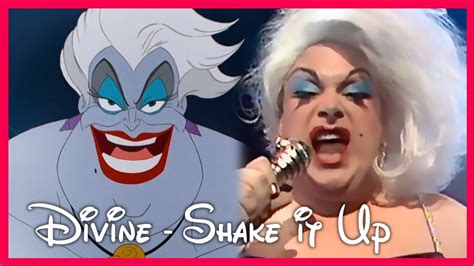 Divine - Shake it Up *Ursula Lip Sync* New Full HD - YouTube