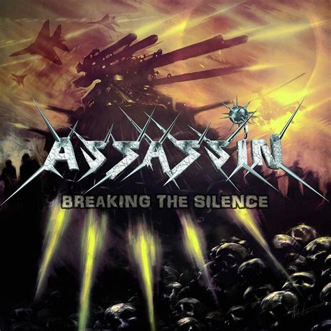 Assassin Breaking The Silence Lyrics And Tracklist Genius