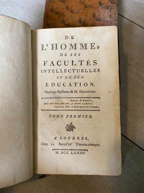 Helvetius Helvetius De l homme de ses facultés et de son éducation