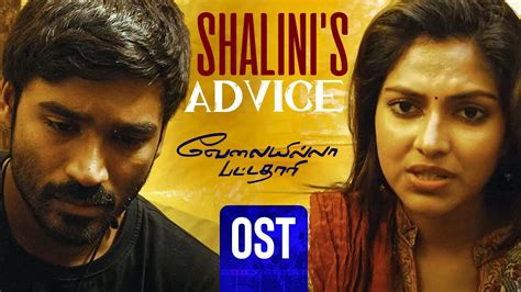 Velai Illa Pattadhaari OST Shalini S Advice Dhanush Amala Paul