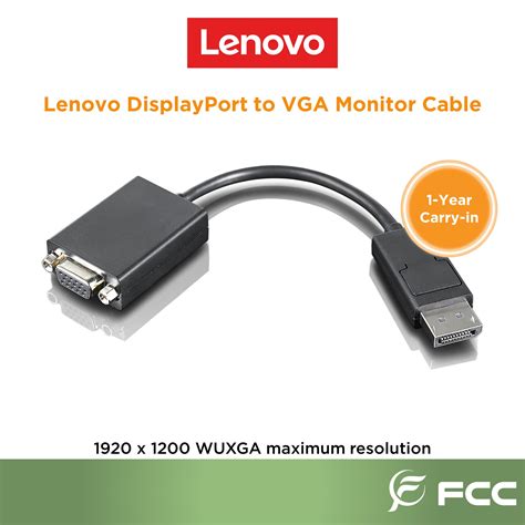 Lenovo DisplayPort to VGA Monitor Cable - FCC RETAIL SDN BHD