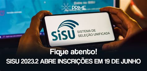 Inscrições para a segunda edição do Sisu 2023 abrem em 19 de junho