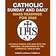 Catholic Sunday And Daily Mass Readings For With The Principal