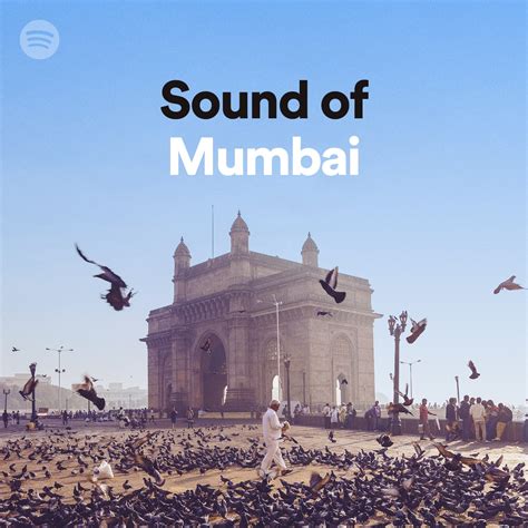 Spotify Playlist Spotify Sound Of Mumbai Min Technofall