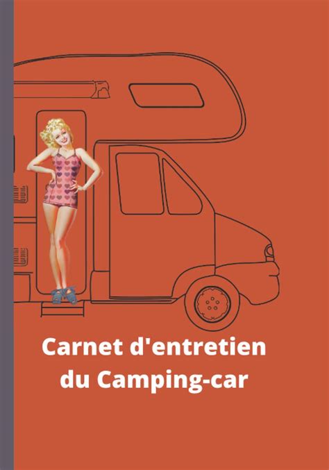 Buy Carnet D Entretien Du Camping Car Notice Suivi Entretien Du