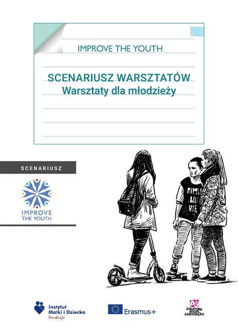 Improve The Youth Scenariusz Warsztatow Dla Mlodziezy IMPROVE THE