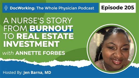 A Nurse’s Story From Burnout To Real Estate Investment With Annette Forbes Youtube