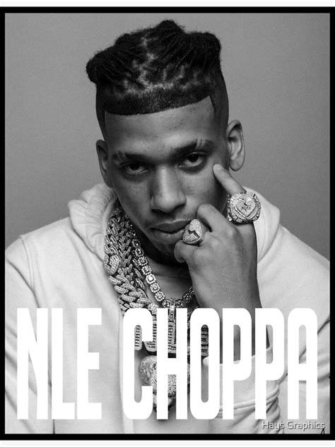 Nle Choppa B W Poster Design Premium Matte Vertical Poster Sold By