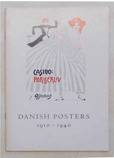 Danish Posters 1910 1940 Dailey Victoria Turner Steve