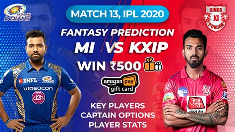 Video Mi Vs Kxip Dream11 Ipl 2020 Prediction Tips Captain Options