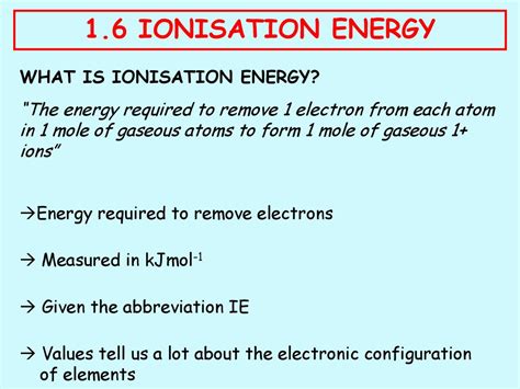 Ionisation Energy Objectives To Define The Term Ionisation Energy