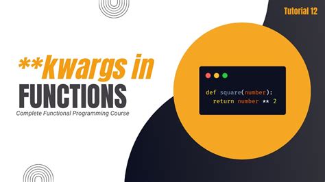 Keyword Argument Kwargs In Python Complete Functional Programming