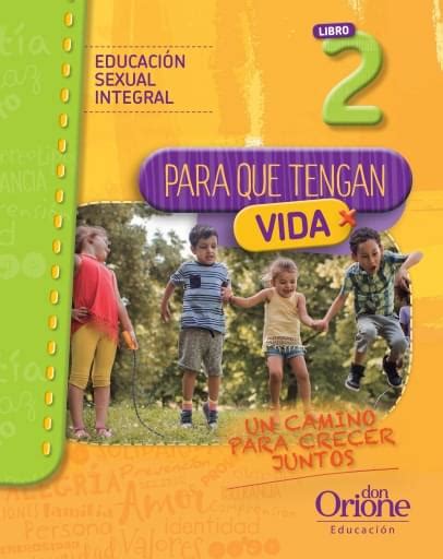 Educación Sexual Integral Libro 2 Ediciones Santillana