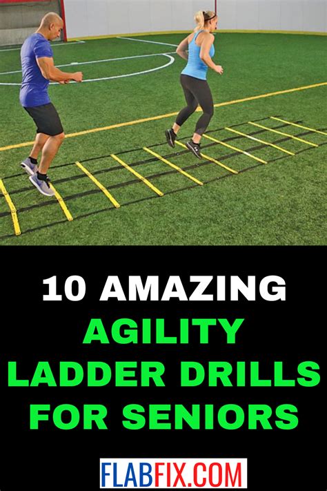 Amazing Agility Ladder Drills For Seniors Flab Fix