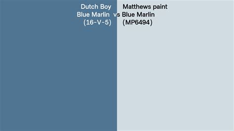 Dutch Boy Blue Marlin (16-V-5) vs Matthews paint Blue Marlin (MP6494